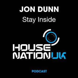 Jon Dunn - Stay Inside DJ Mix